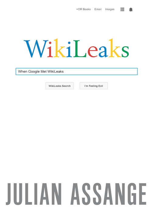 Book cover of When Google Met Wikileaks