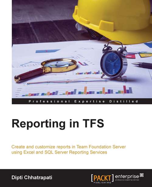 Book cover of Reporting in TFS