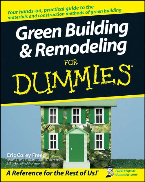 Book cover of Green Building & Remodeling For Dummies