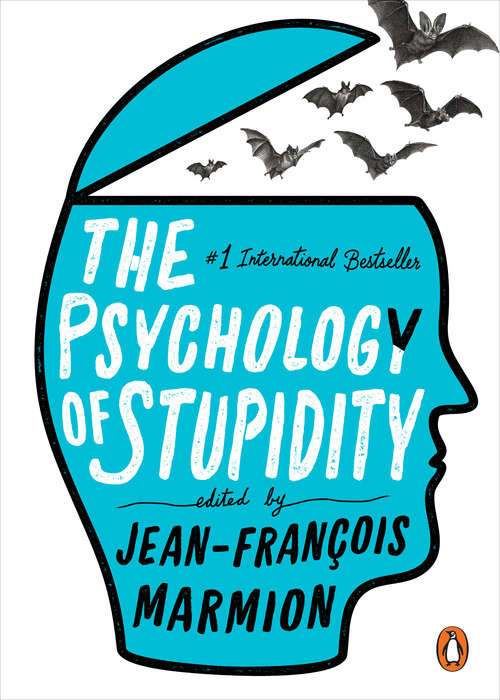 Book cover of The Psychology of Stupidity