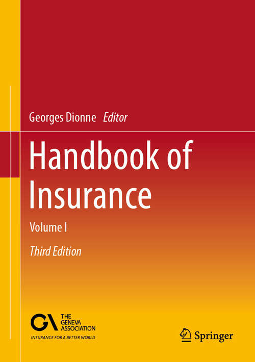 Book cover of Handbook of Insurance: Volume I (Third Edition 2025)