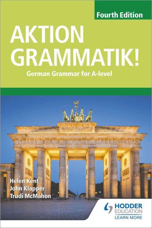 Book cover of Aktion Grammatik! Fourth Edition: German Grammar for A Level