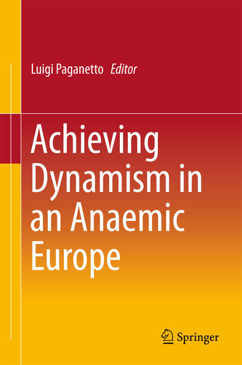 Book cover of Achieving Dynamism in an Anaemic Europe