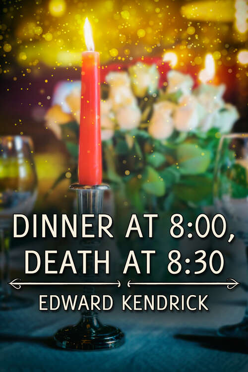 Book cover of Dinner at 8:00, Death at 8:30