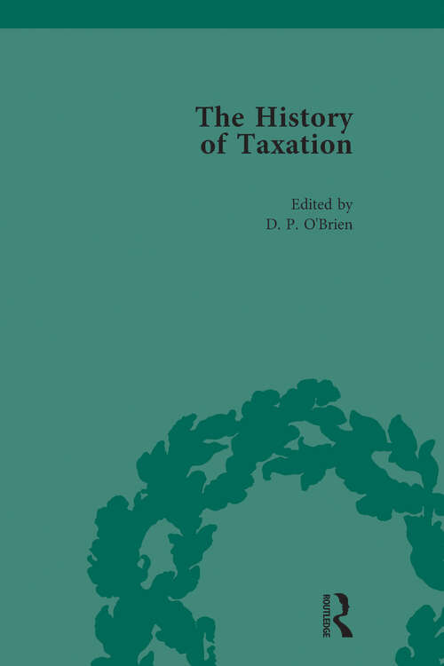 Book cover of The History of Taxation Vol 3