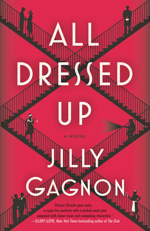 Book cover of All Dressed Up: A Novel