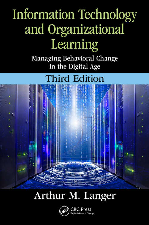 Book cover of Information Technology and Organizational Learning: Managing Behavioral Change in the Digital Age (2)