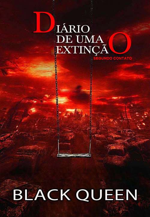 Book cover of Diário de Uma Extinção - Segundo Contato