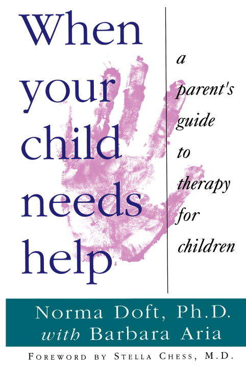 Book cover of When Your Child Needs Help