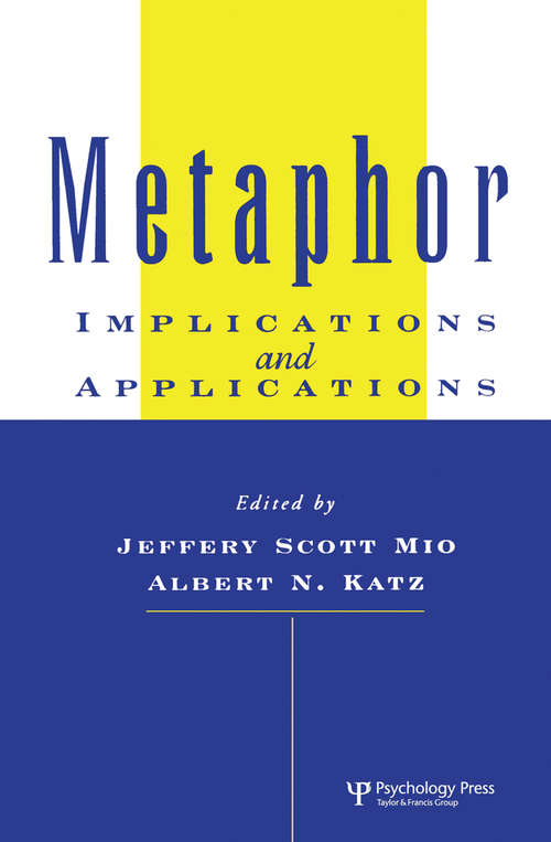 Book cover of Metaphor: Implications and Applications