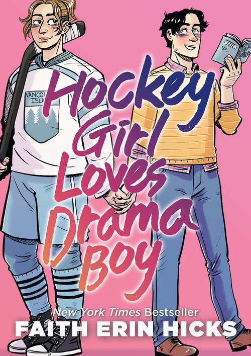Book cover of Hockey Girl Loves Drama Boy