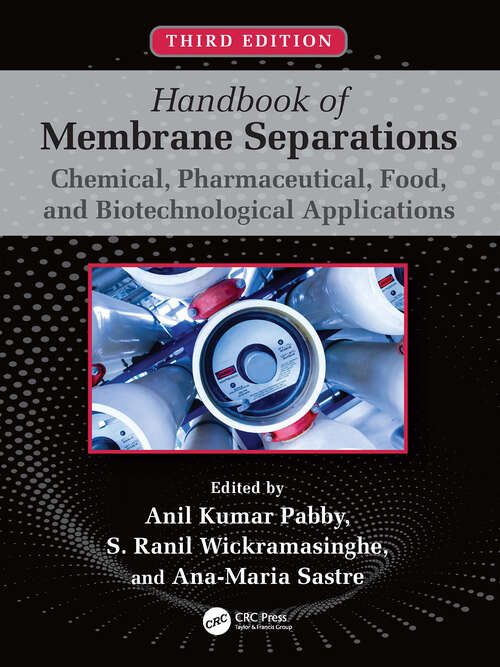 Book cover of Handbook of Membrane Separations: Chemical, Pharmaceutical, Food, and Biotechnological Applications (2)