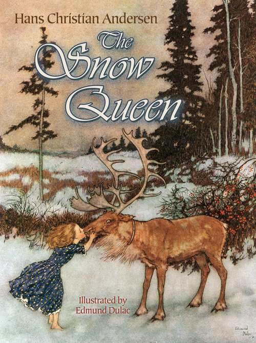 Book cover of The Snow Queen (Fairy Tales Ser.)