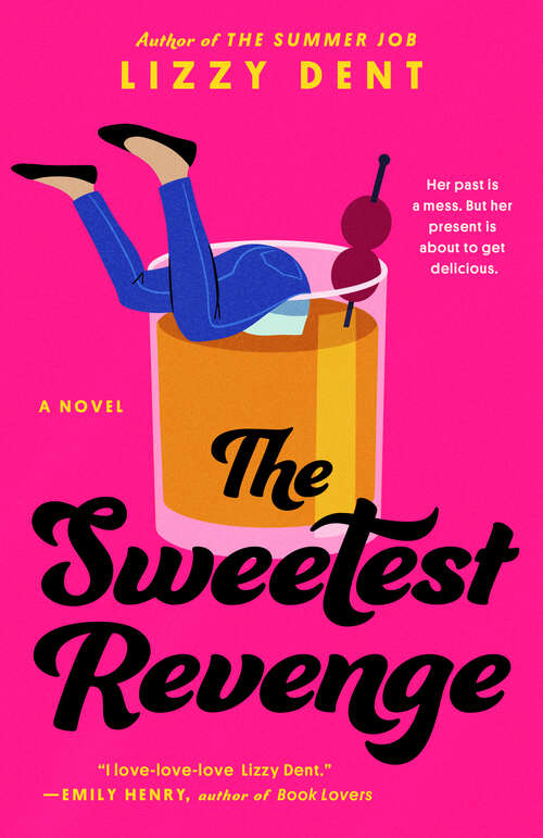 Book cover of The Sweetest Revenge