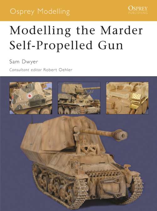 Book cover of Modelling the Marder Self-Propelled Gun