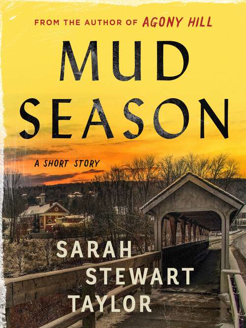 Book cover of Mud Season: A Bethany, Vermont Story