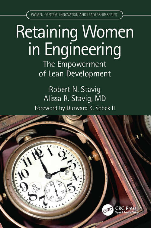 Book cover of Retaining Women in Engineering: The Empowerment of Lean Development (Women of STEM)