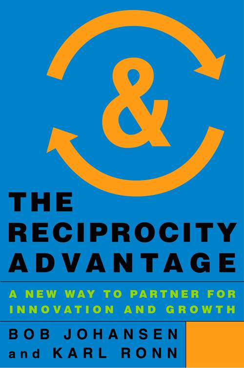 Book cover of The Reciprocity Advantage