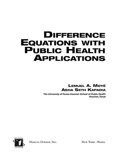 Book cover of Difference Equations with Public Health Applications (Chapman & Hall/CRC Biostatistics Series)