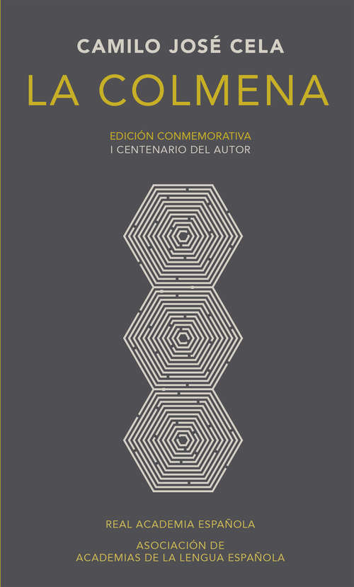 Book cover of La colmena (Edición conmemorativa de la RAE y la ASALE)