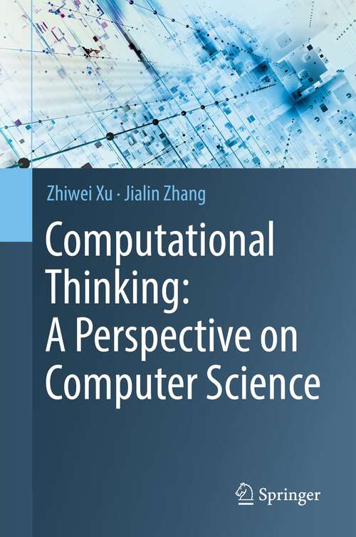 Book cover of Computational Thinking: A Perspective on Computer Science (1st ed. 2021)