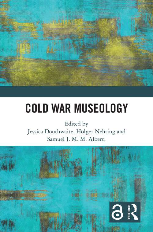 Book cover of Cold War Museology