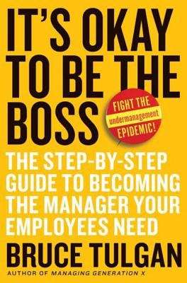 Book cover of It's Okay to Be the Boss