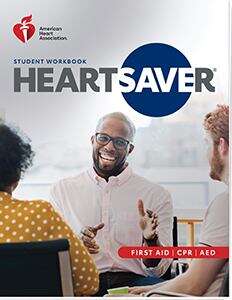 Book cover of Heartsaver First Aid CPR AED Student Workbook