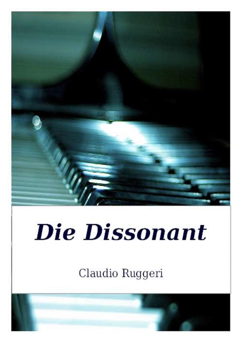 Book cover of Die Dissonant