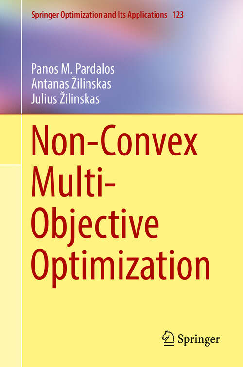 Book cover of Non-Convex Multi-Objective Optimization (1st ed. 2017) (Springer Optimization and Its Applications #123)