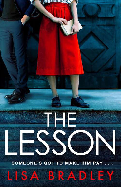 Book cover of The Lesson: A gripping psychological thriller with a jaw-dropping ending!