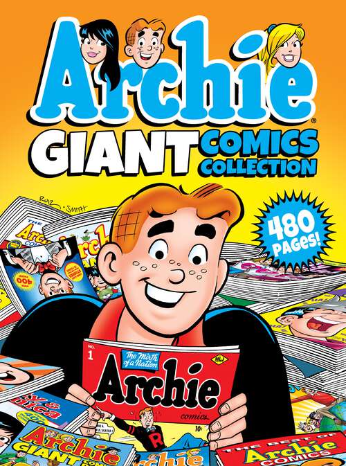 Book cover of Archie Giant Comics Collection (Archie Giant Comics Digests #4)