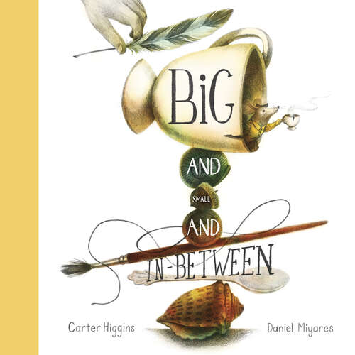 Book cover of Big and Small and In-Between