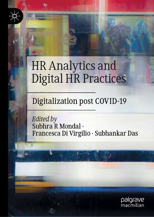 Book cover of HR Analytics and Digital HR Practices: Digitalization post COVID-19 (1st ed. 2022)