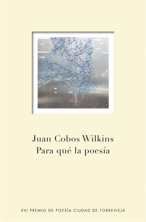 Book cover of Para qué la poesía