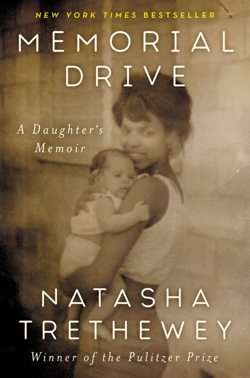 Book cover of Memorial Drive: A Daughter's Memoir