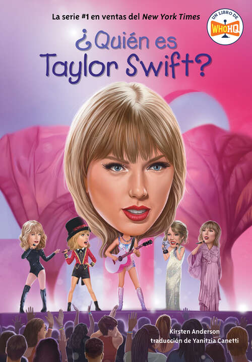 Book cover of ¿Quién es Taylor Swift? (¿Quién fue?)