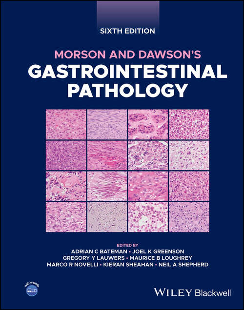 Book cover of Morson and Dawson's Gastrointestinal Pathology (6)