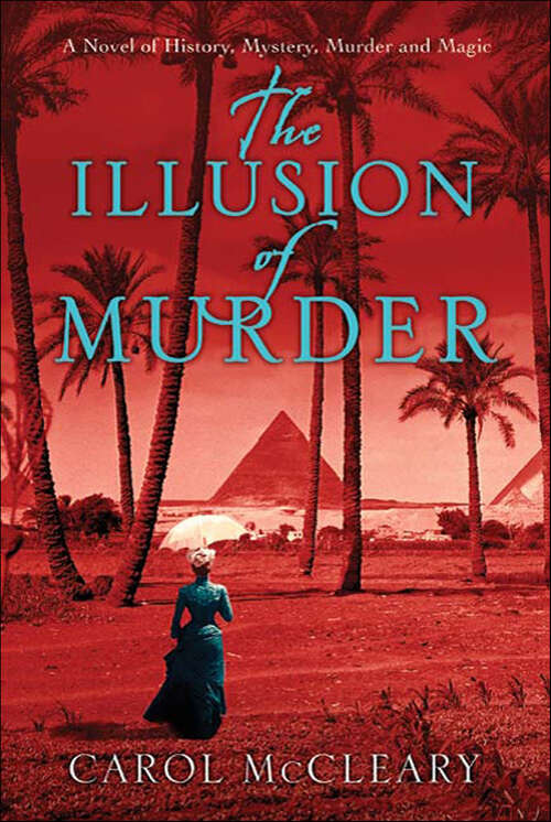 Book cover of The Illusion of Murder (Nellie Bly #2)