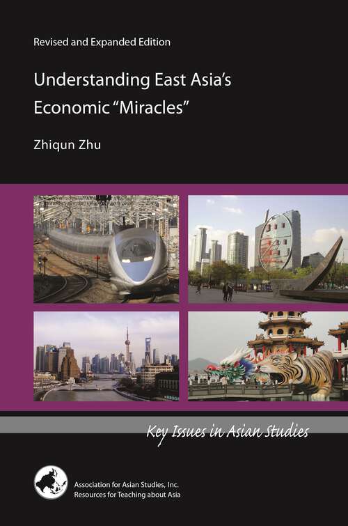 Book cover of Understanding East Asia's Economic "Miracles" (Key Issues in Asian Studies)