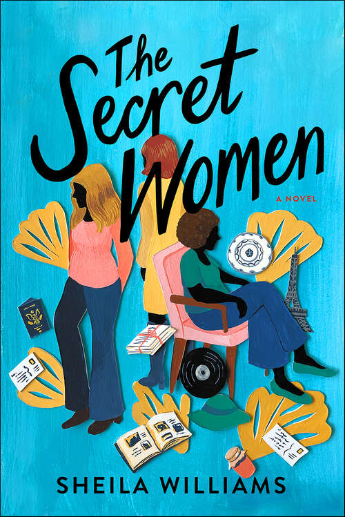 Book cover of The Secret Women: A Novel