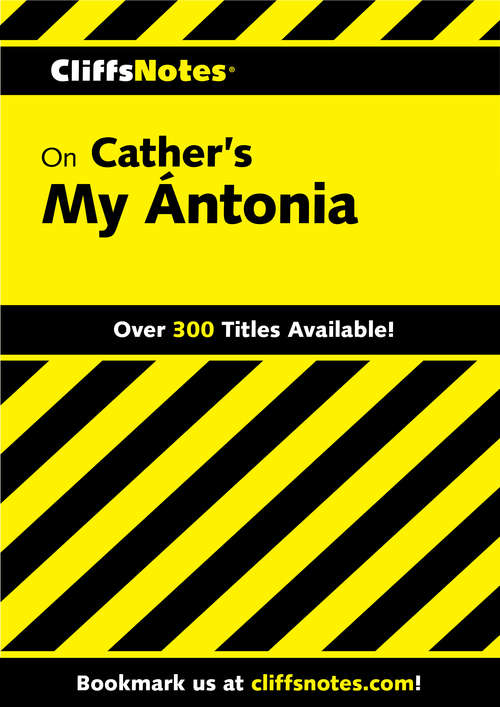 Book cover of CliffsNotes on Cather's My Ántonia