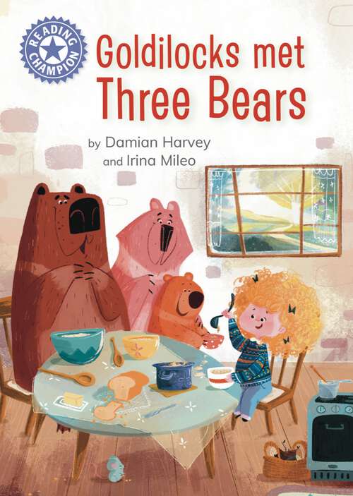 Book cover of Goldilocks Met Three Bears: Independent reading Purple 8 (Reading Champion #517)