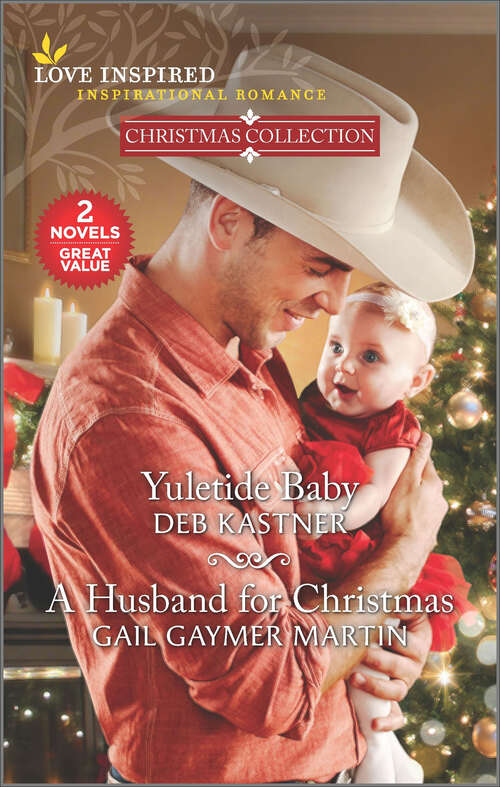 Book cover of Yuletide Baby and A Husband for Christmas (Reissue) (Christmas Collection)