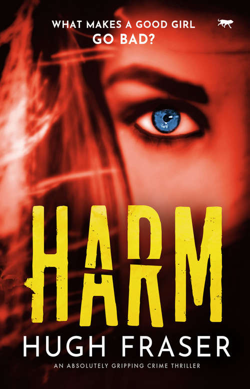 Book cover of Harm: An Absolutely Gripping Crime Thriller (The Rina Walker Series #1)