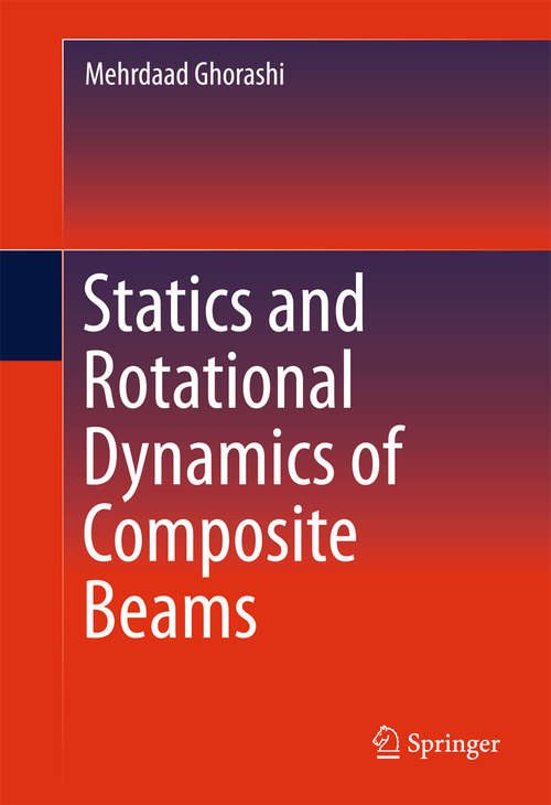 Book cover of Statics and Rotational Dynamics of Composite Beams