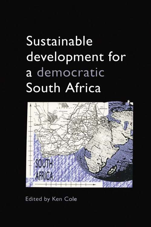 Book cover of Sustainable Development for a Democratic South Africa