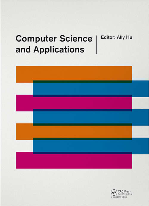 Book cover of Computer Science and Applications: Proceedings of the 2014 Asia-Pacific Conference on Computer Science and Applications (CSAC 2014), Shanghai, China, 27-28 December 2014 (1)