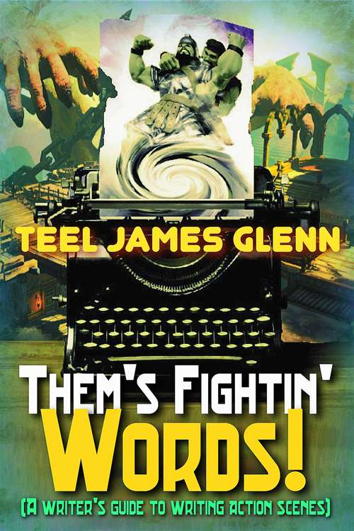 Book cover of Them's Fightin' Words