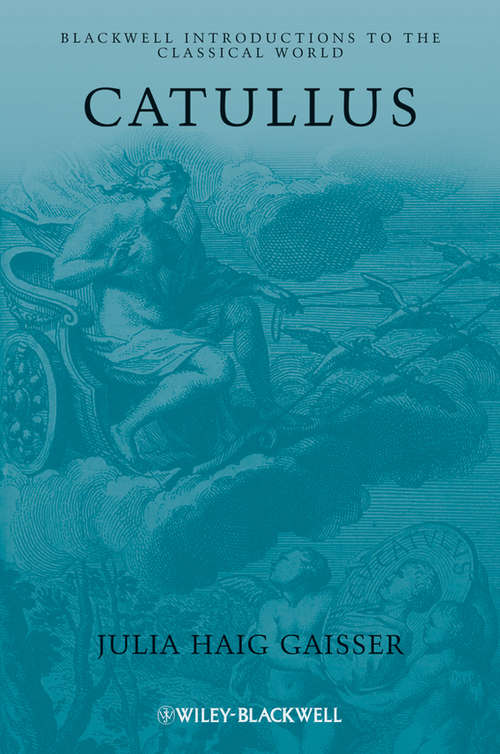 Book cover of Catullus (Blackwell Introductions to the Classical World #36)